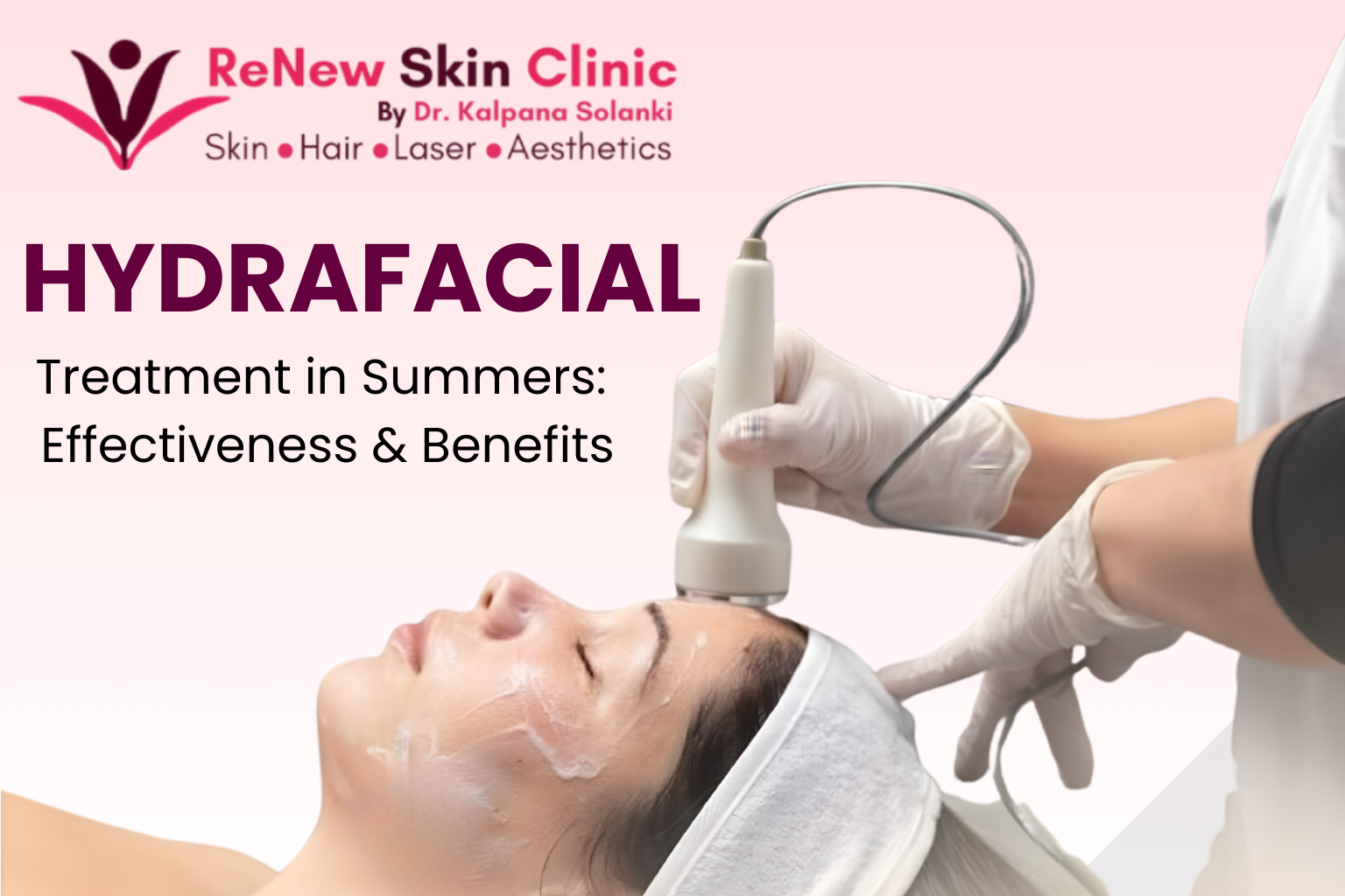 Best Hydrafacial treatment in Punjabi Bagh and Paschim Vihar for glowing and healthy skin